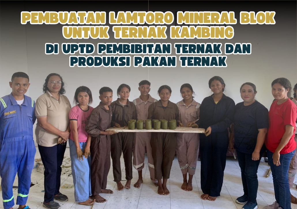 Teknologi Pengolahan Pakan Ternak Berbasis Bahan Pakan Lokal menjadi Lamtoro Mineral Block Suplement